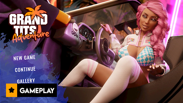 EP1: Grand Tits Adventure (Gameplay)