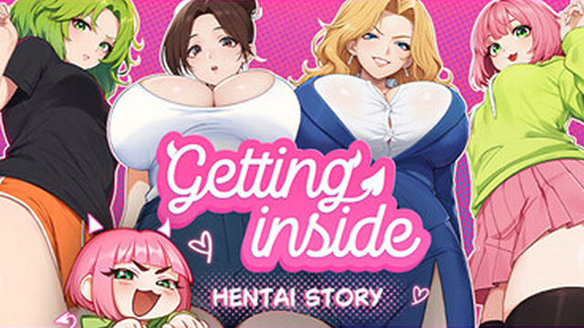 Getting Inside: Hentai Story
