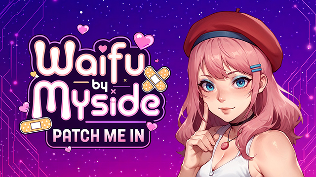 Waifu by Myside: Patch Me In