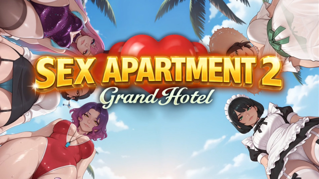 Sex Apartment 2: Grand Hotel